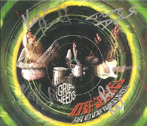 The Grip Weeds' Inner Grooves!