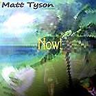 matt-tyson-now
