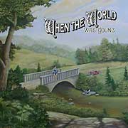 when-the-world-was-young