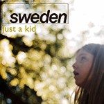 sweden just a kid
