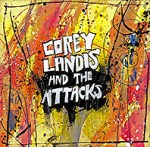corey landis and the attacks