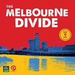 the melbourne divide