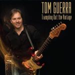 tom guerra trampling out the vintage