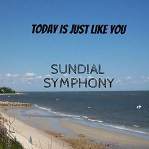sundial symphony today