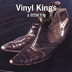 vinyl-kings-a-little-trip