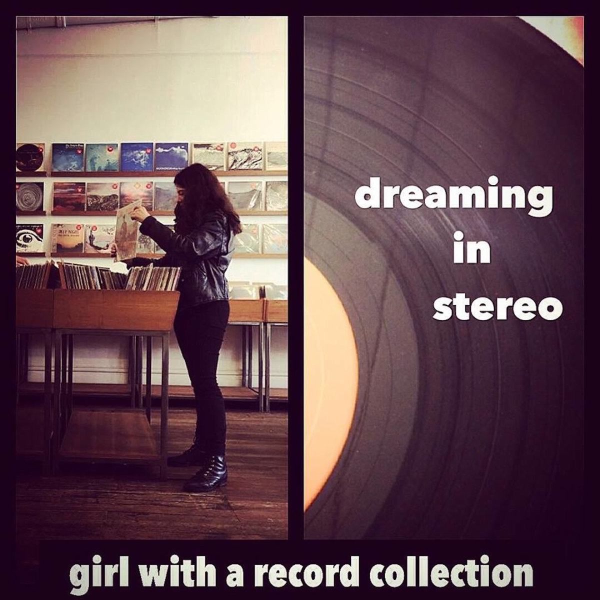 dreaming in stereo girl with a record collection