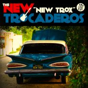 new trocaderos new trox cover
