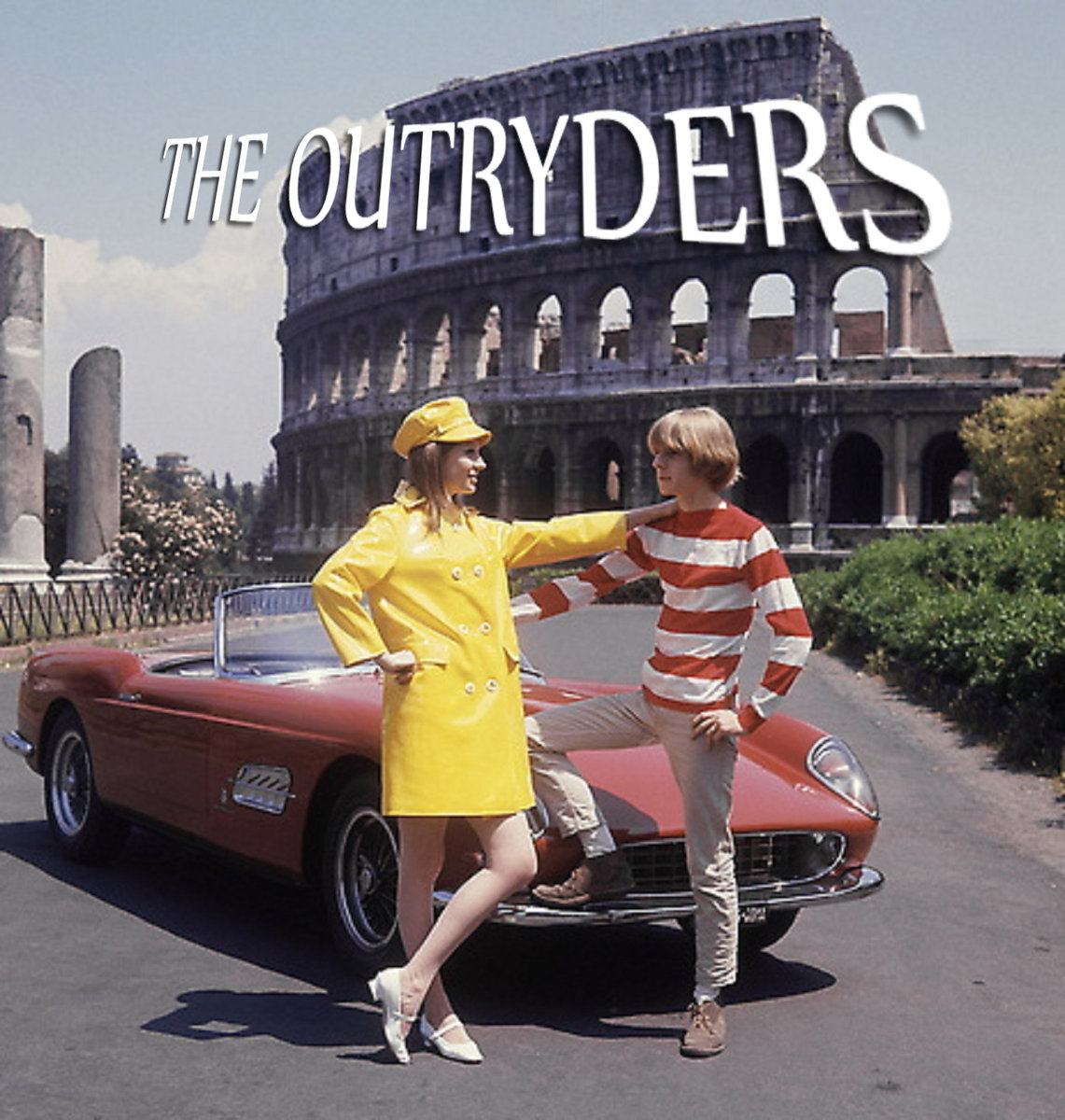 the outryders - let's live for today