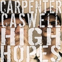 carpenter caswell high hopes