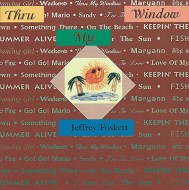 jeffrey foskett thru my window original cover